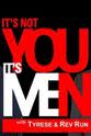 T'Shaun Barrett It's Not You, It's Men