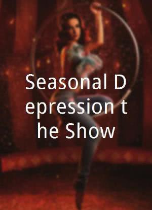 Seasonal Depression the Show海报封面图
