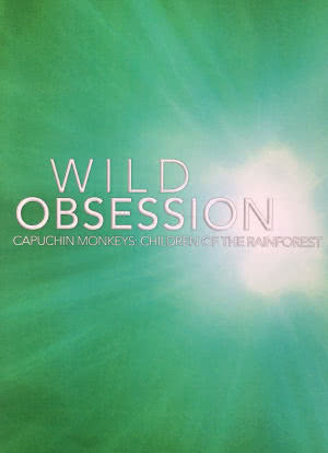 Wild Obsession海报封面图