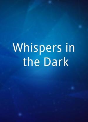 Whispers in the Dark海报封面图