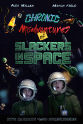 Harry Williams Jr. Chronic Misadventures of Slackers in Space