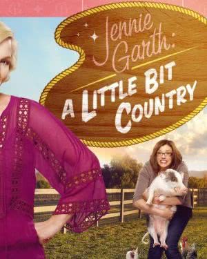 Jennie Garth: A Little Bit Country海报封面图