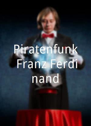 Piratenfunk Franz Ferdinand海报封面图