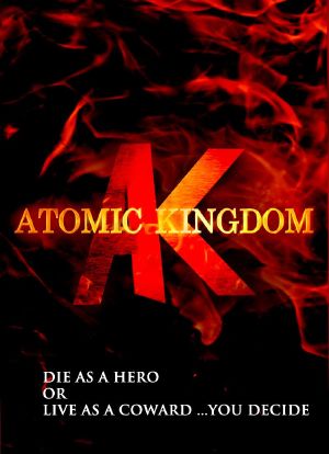 Atomic Kingdom海报封面图