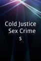 Cami Green Cold Justice: Sex Crimes