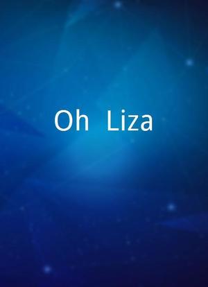 Oh, Liza海报封面图