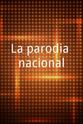Patricia Ugarte La parodia nacional