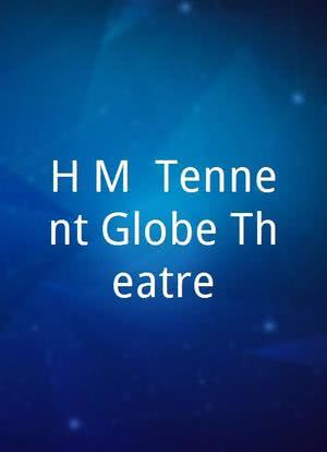 H.M. Tennent Globe Theatre海报封面图