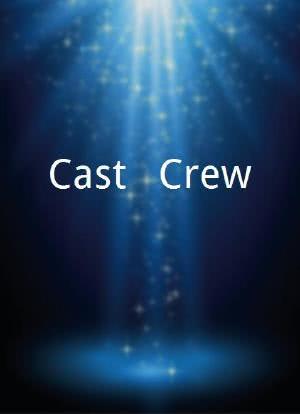 Cast & Crew海报封面图