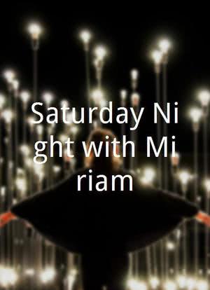 Saturday Night with Miriam海报封面图