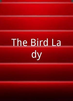 The Bird Lady海报封面图