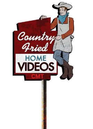 Country Fried Home Videos海报封面图