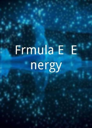 Fórmula E: Energy海报封面图