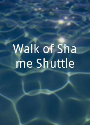 Walk of Shame Shuttle海报封面图