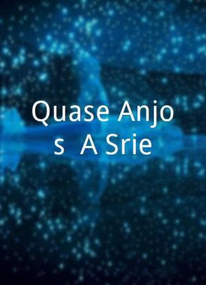 Quase Anjos: A Série海报封面图