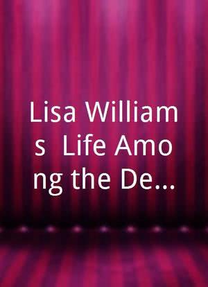 Lisa Williams: Life Among the Dead海报封面图
