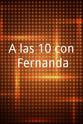 Fernanda Familiar A las 10 con Fernanda