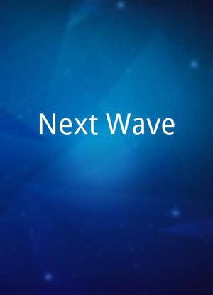 Next Wave海报封面图