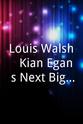 Murray Boland Louis Walsh & Kian Egan`s Next Big Thing - Wonderland