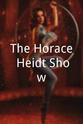 霍拉斯·海德特 The Horace Heidt Show