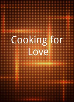 Cooking for Love海报封面图