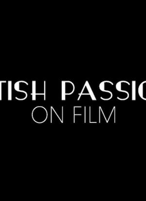British Passions on Film海报封面图