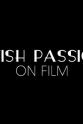 Bunny Campione British Passions on Film