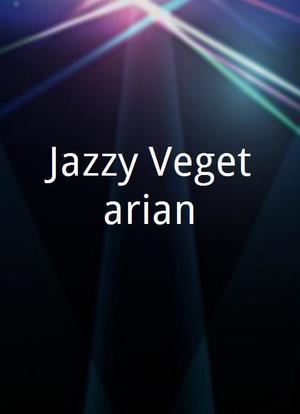 Jazzy Vegetarian海报封面图
