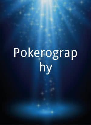 Pokerography海报封面图