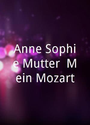 Anne-Sophie Mutter: Mein Mozart海报封面图