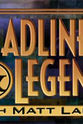 David Roderick Headliners & Legends with Matt Lauer