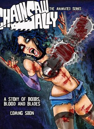 Chainsaw Sally: The Animated Series海报封面图