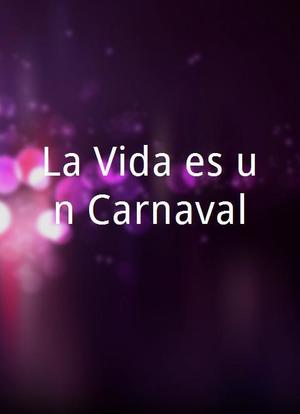 La Vida es un Carnaval海报封面图