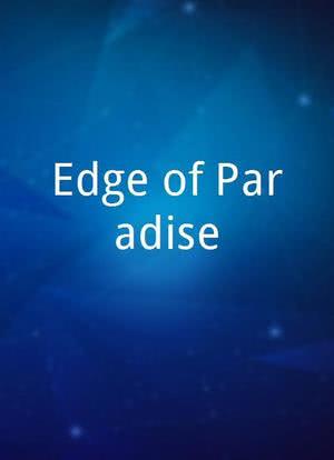Edge of Paradise海报封面图