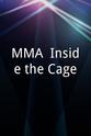 Cyrus Fees MMA: Inside the Cage