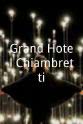 伊娃·亨格 Grand Hotel Chiambretti