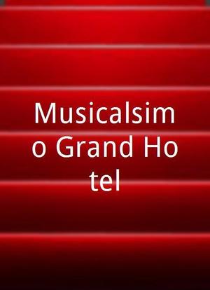 Musicalísimo Grand Hotel海报封面图