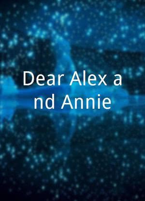 Dear Alex and Annie海报封面图
