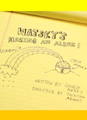 Watsky's Making an Album海报封面图