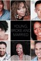 Jerrell Anderson Young, Broke and Married