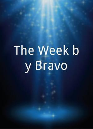 The Week by Bravo海报封面图