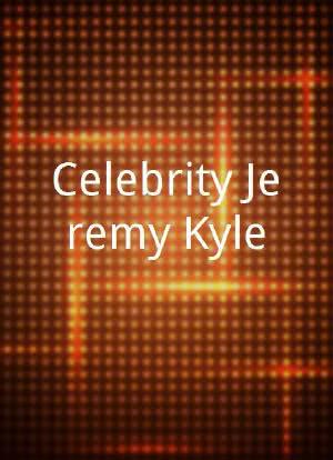 Celebrity Jeremy Kyle海报封面图