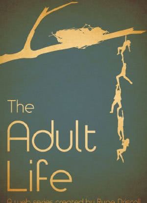 The Adult Life海报封面图