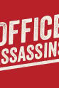 Josh Weiner Office Assassins