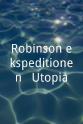 Austin Wagner Robinson ekspeditionen - Utopia