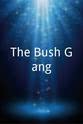 David Zweck The Bush Gang
