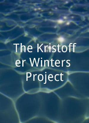 The Kristoffer Winters Project海报封面图