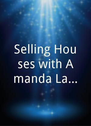 Selling Houses with Amanda Lamb海报封面图