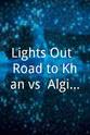 Chris Algieri Lights Out: Road to Khan vs. Algieri