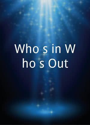 Who's in Who's Out海报封面图